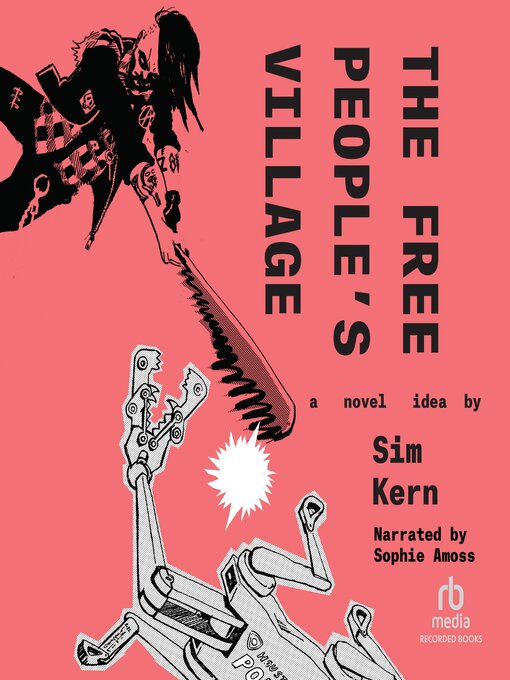 Title details for The Free People's Village by Sim Kern - Available